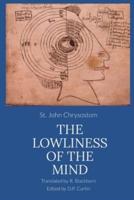 The Lowliness of the Mind