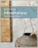 Mindfulness for Beginners