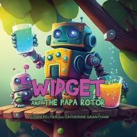 Widget and the Papa Rotor