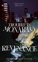 Trouble in Monarto - Revenance