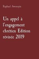 Un Appel À L'engagement Chrétien Edition Révisée 2019