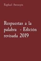 Respuestas a La Palabra - Edición Revisada 2019