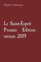 Le Saint-Esprit Promis Edition Révisée 2019