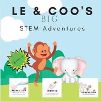 LE & Coo's BIG STEM Adventures