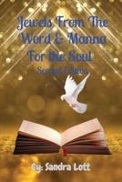 Jewels From The Word & Manna For the Soul Second Edition