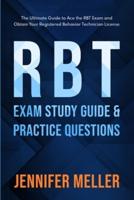 RBT Exam Study Guide and Practice Questions