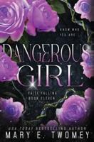 Dangerous Girl