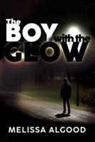 The Boy With The Glow