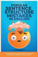 Popular Sentence Structure Mistakes in English