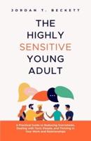 The Highly Sensitive Young Adult