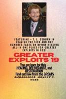 Greater Exploits - 19 Featuring - T. L. Osborn In Healing the Sick and One Hundred Facts..