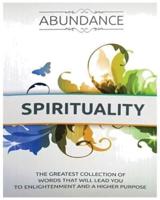 The Abundance of Spirituality