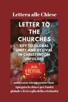 Lettera Alle Chiese Spiegata La Chiave Per L'unità Globale E Il Risveglio Della Cristianità