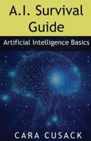 A.I. Survival Guide