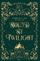 Bound by Twilight