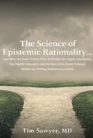 The Science of Epistemic Rationality