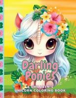 Darling Ponies A Children's Unicorn Coloring Book
