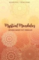 Mystical Mandalas