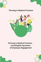 Thriving in Medical Practice