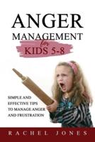 ANGER MANAGEMENT for Kids 5 - 8