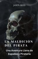 La Maldición Del Pirata