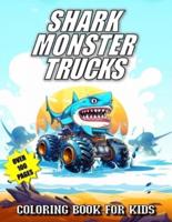 Shark Monster Truck Coloring Book For Kids