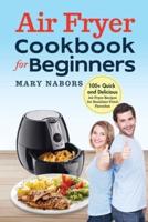 Air Fryer Cookbook for Beginners