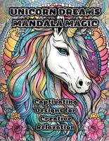 Unicorn Dreams Mandala Magic