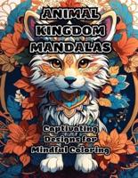 Animal Kingdom Mandalas