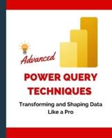 Advanced Power Query Techniques