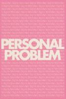 Personal Problem