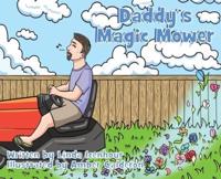 Daddy's Magic Mower