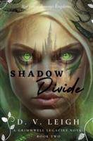 Shadow Divide