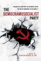 The Democramusocialist Party