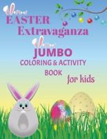 Easter Extravaganza