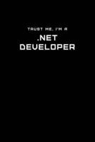 Trust Me, I'm a .NET Developer