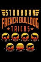 Stubborn French Bulldog Tricks