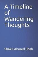 A Timeline of Wandering Thoughts