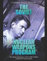 The Soviet Nuclear Weapons Program