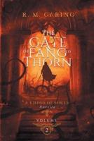The Gate of Fang and Thorn