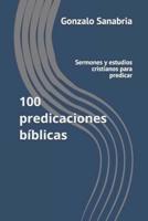 100 Predicaciones Bíblicas