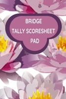 Bridge Tally Scoresheet Pad: 6" x 9" Bridge Card Game Custom Score Cards   Water Lily Cover (100 Pages)