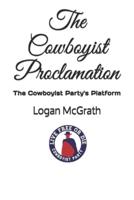 The Cowboyist Proclamation