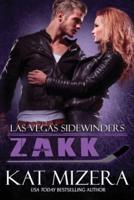 Las Vegas Sidewinders: Zakk