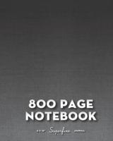 800 Page Notebook