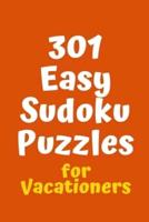 301 Easy Sudoku Puzzles for Vacationers