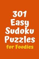 301 Easy Sudoku Puzzles for Foodies