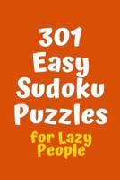 301 Easy Sudoku Puzzles for Lazy People