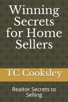 Winning Secrets for Home Sellers