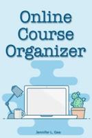 Online Course Organizer